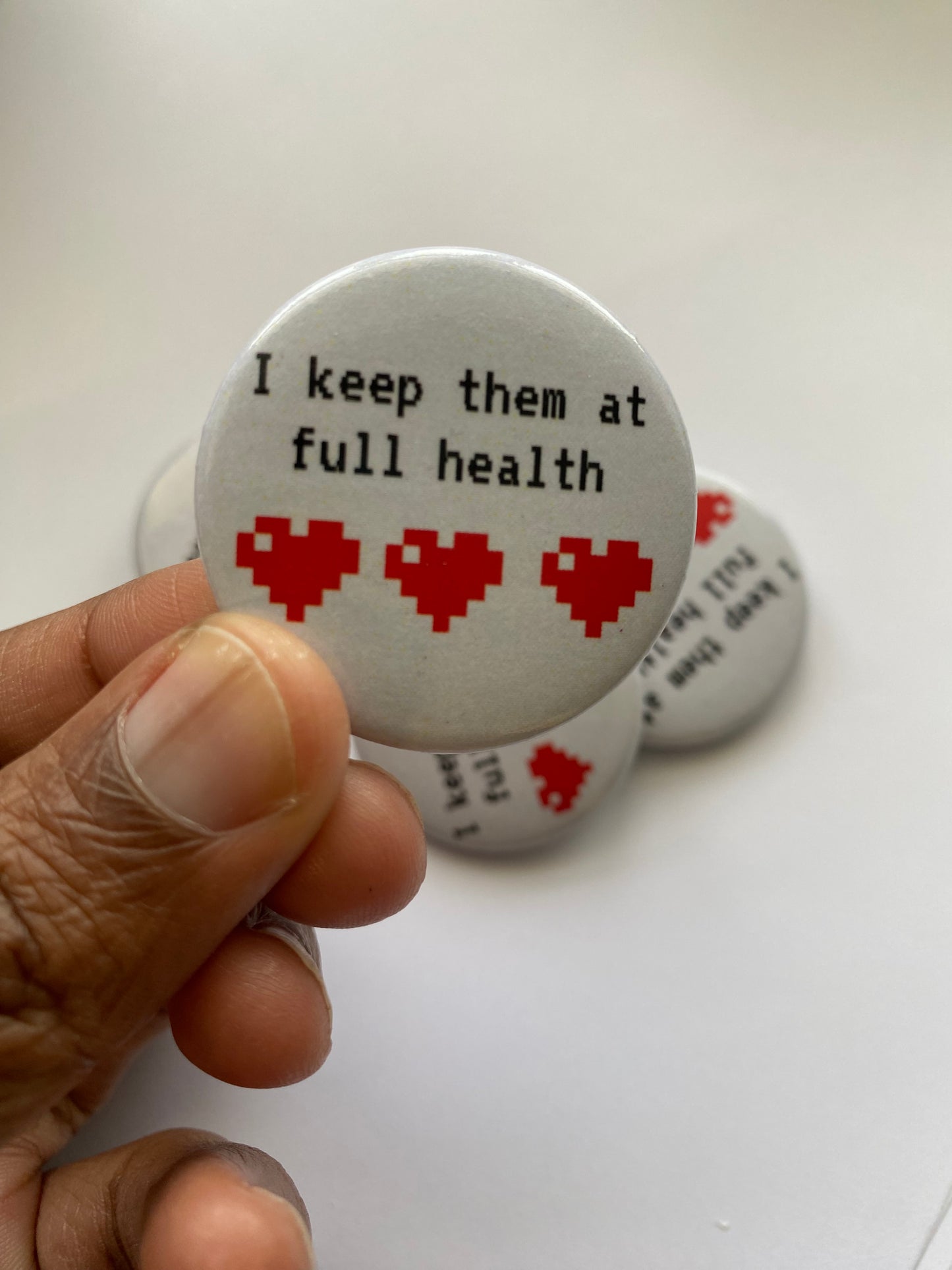 I keep them at full health Button